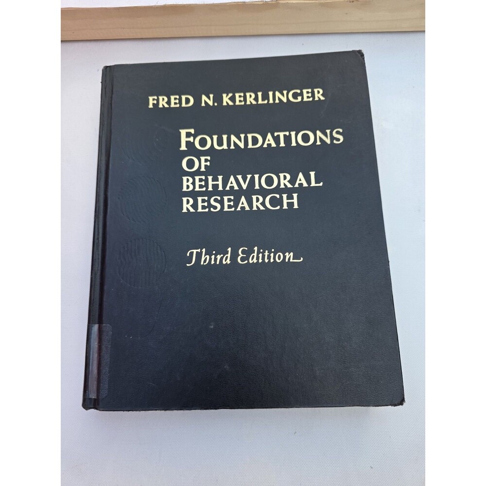 Foundations of Behavioral Research
